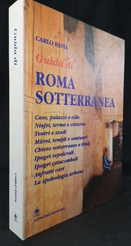 Guida roma sotterranea i - guida,