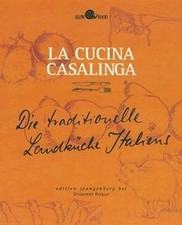 La Cucina Casalinga - Die traditionelle Landküche Italie... | Buch | Zustand gut