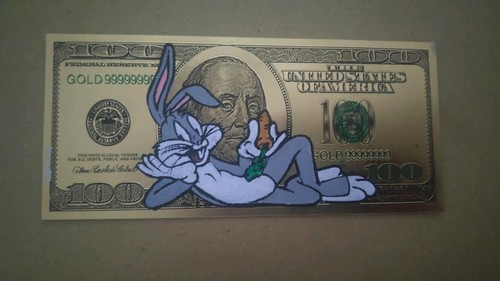 Bugs bunny gold 100 dollar - 100,