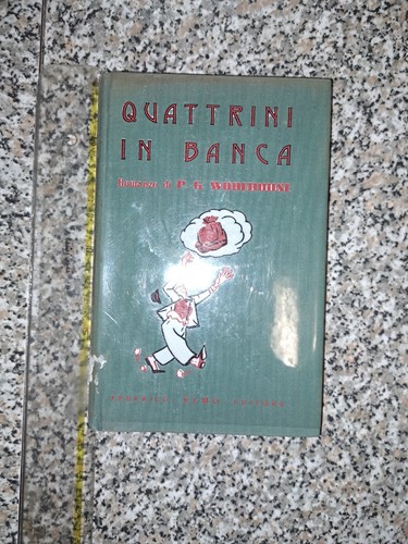 Wodehouse quattrini in - wodehouse,