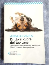 Dritto al cuore del tuo cane -