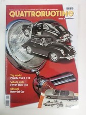 QUATTRORUOTINE - RIVISTA AUTOMODELLI N° 257 LUGLIO SETTEMBRE 2006