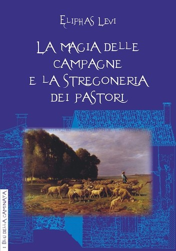 Magia delle campagne la - e,