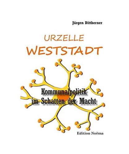 Die urzelle weststadt - urzelle, 'weststadt'
