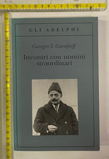 GEORGES I. GURDJIEFF INCONTRI
