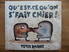 Têtes raides est qu on - qu'est-ce, qu'on