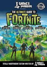 Fortnite Ultimate Guide by