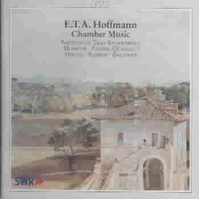 E.T.A. Hoffman: Chamber Music