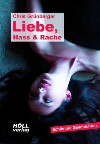 Liebe hass rache - rache:, schlimme
