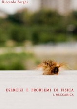 Esercizi e problemi di Fisica