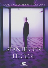Stante così le cose -