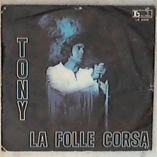 Little Tony - La Folle Corsa