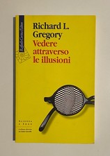 Vedere attraverso le illusioni