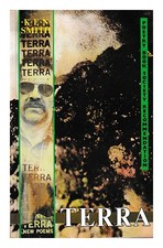 Smith, Ken (1938-2003) Terra / Ken Smith 1986 Prima Edizione Libro IN Brossura