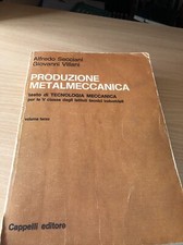 L-23 Produzione Metalmeccanica Testo Di Tecnologia Meccanica￼