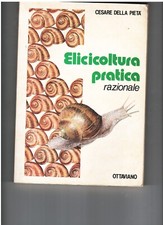 Elicicoltura pratica - elicicoltura,