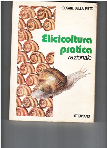 Elicicoltura pratica - pratica,