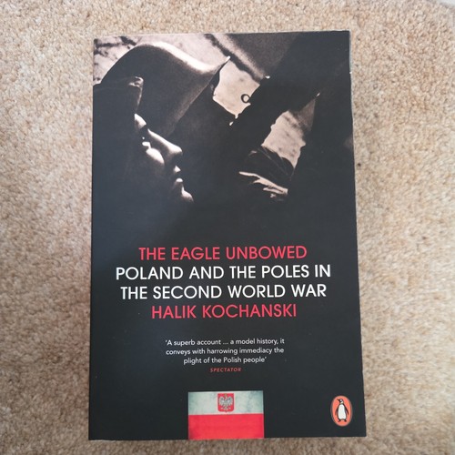 The eagle unbowed poland and - poland,