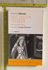 ALEXANDRE DUMAS DUE DELITTI