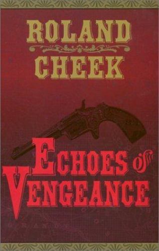 Echoes vengeance - echoes, of