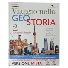 Parisi/Rizzo - VIAGGIO NELLA GEOSTORIA - 2 - DA ROMA IMPERIALE ALL'ANNO MILLE