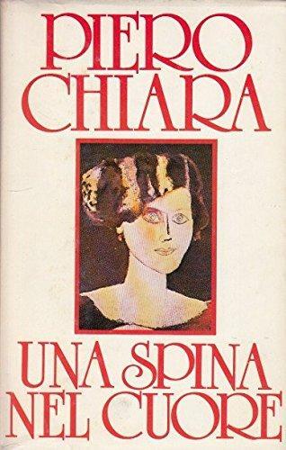 Una spina nel cuore piero - spina,