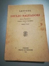 1945: TROMPEO / VIAN - LETTERE DI GIULIO SALVADORI - LE MONNIER