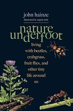 Nature Underfoot: Living with