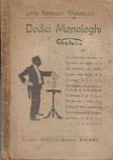 Dodici monologhi di Gandolin. . Luigi Arnaldo Vassallo. 1919. IV ED..