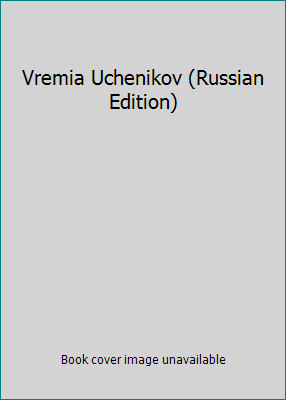 Vremia uchenikov russian - vremia, (russian