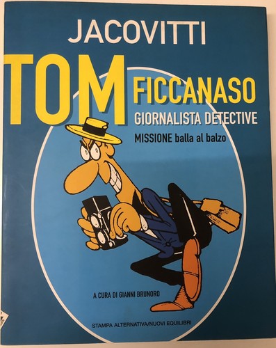 Jacovitti tom ficcanaso - jacovitti,