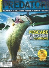 Predatori - Rivista annuale di pesca - pagine 128 - n. 5