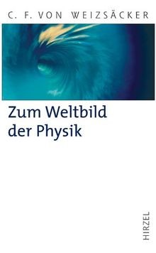 Zum weltbild der physik - der, physik: