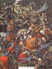 IL TRONO D'ARGILLA 1 IL CAVALIERE CON L'ASCIA EDIZIONE RW LINEACHIARA