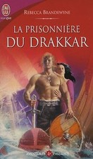 Prisonnière drakkar von - du,