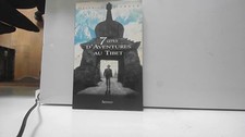 Sept ans aventures - au, tibet