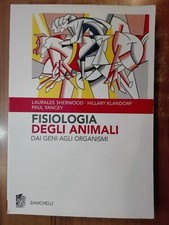 Sherwood Klandorf Yancey FISIOLOGIA DEGLI ANIMALI Zanichelli 2006 9788808070296