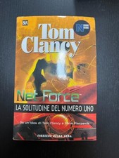Net force la solitudine del numero uno - Tom Clancy - Corriere della sera 1999