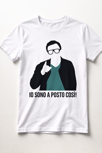 Shirt sono posto cosi - posto, cosi"