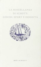 La miscellanea di Schott