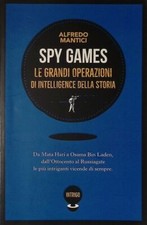 Spy games. Le più grandi