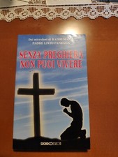 Senza Preghiera Non Puoi