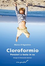 Cloroformio. Pensieri a testa
