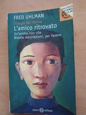 2016 L'AMICO RITROVATO - FRED
