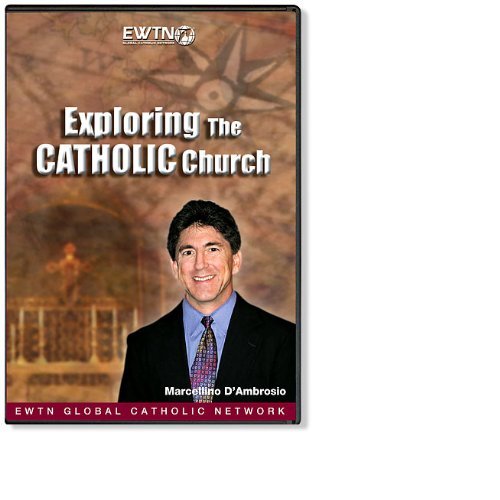 Exploring the catholic - exploring,
