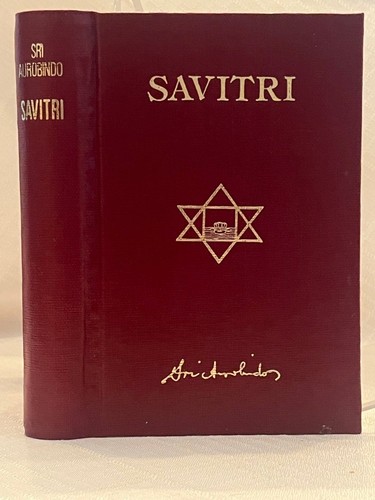 Sri aurobindo savitri - savitri, a