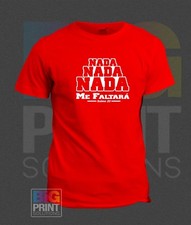 T-Shirt Nada Nada Me Faltara