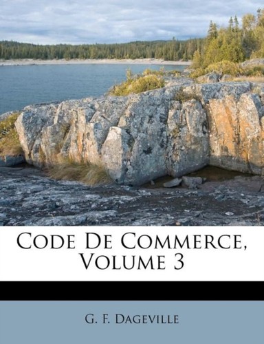Dageville code de commerce - -,