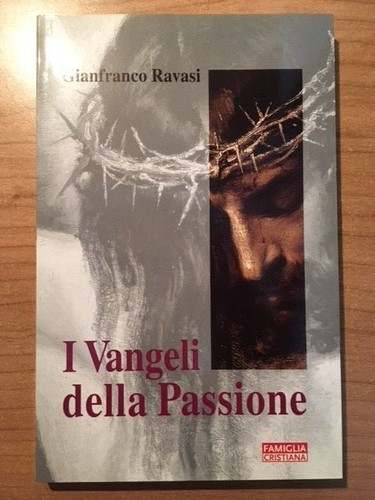 Vangeli della passione - vangeli,