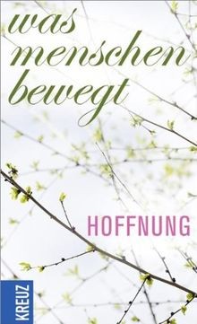 Was menschen bewegt - was, bewegt: